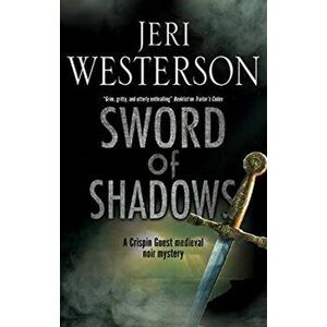 Sword of Shadows, Hardback - Jeri Westerson imagine