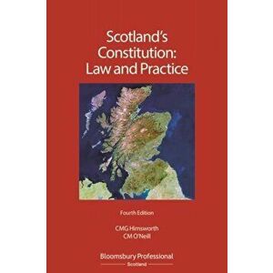 Scotland's Constitution: Law and Practice, Paperback - Christine O'Neill imagine