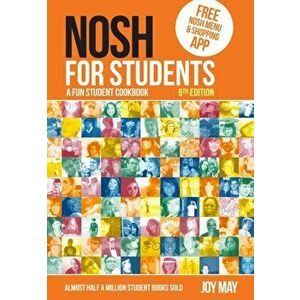 NOSH for Students. A Fun Student Cookbook - Photo with Every Recipe, Paperback - Joy May imagine