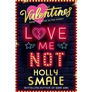 Love Me Not, Paperback - Holly Smale imagine