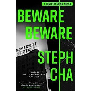 Beware Beware, Paperback - Steph Cha imagine