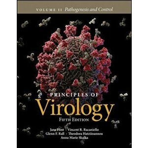 Principles of Virology, Volume 2. Pathogenesis and Control, Paperback - Anna Marie Skalka imagine