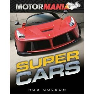 Motormania: Supercars, Paperback - Rob Colson imagine