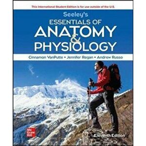 ISE Seeley's Essentials of Anatomy and Physiology, Paperback - Andrew Russo imagine
