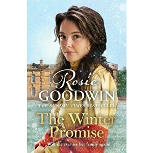 Winter Promise. From the Sunday Times bestselling author, Paperback - Rosie Goodwin imagine