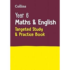 Year 6 Maths and English KS2 Targeted Study & Practice Book. For the 2021 Tests, Paperback - Collins Ks2 imagine