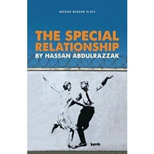 Special Relationship, Paperback - Hassan Abdulrazzak imagine