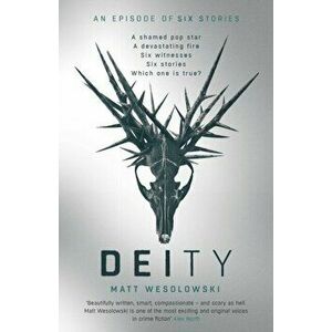 Deity, Paperback - Matt Wesolowski imagine