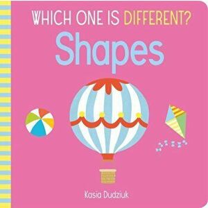 Which One Is Different? Shapes, Board book - Kasia Dudziuk imagine