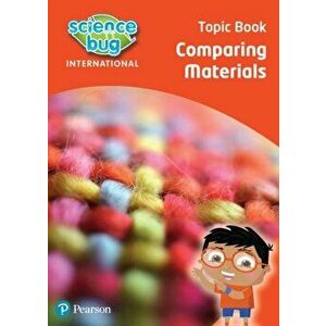 Science Bug: Comparing materials Topic Book, Paperback - Debbie Eccles imagine