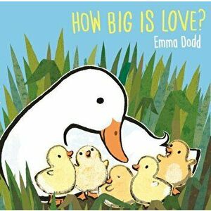 How Big Is Love?, Hardback - Emma Dodd imagine