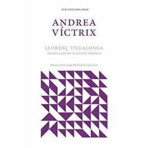 Andrea Victrix, Paperback - Llorenc Villalonga imagine