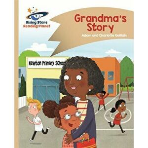 Reading Planet - Grandma's Story - Gold: Comet Street Kids, Paperback - Charlotte Guillain imagine