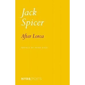 After Lorca, Paperback - Peter Gizzi imagine