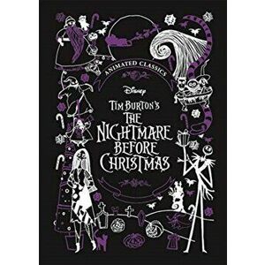 Disney Tim Burton's The Nightmare Before Christmas (Disney Animated Classics), Hardback - Sally Morgan imagine