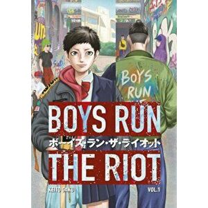 Boys Run the Riot 1, Paperback - Keito Gaku imagine