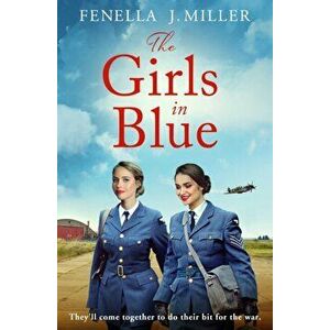 Girls in Blue, Paperback - Fenella J. Miller imagine