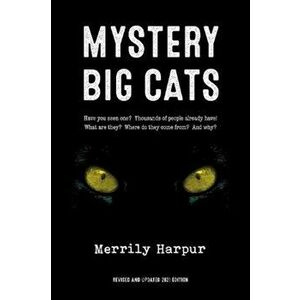 Mystery Big Cats, Paperback - Merrily Harpur imagine