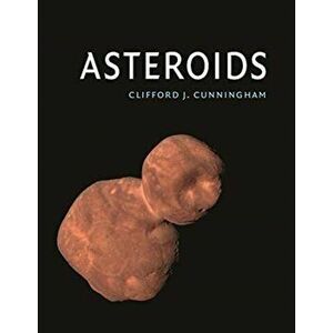 Asteroids, Hardback - Clifford J. Cunningham imagine