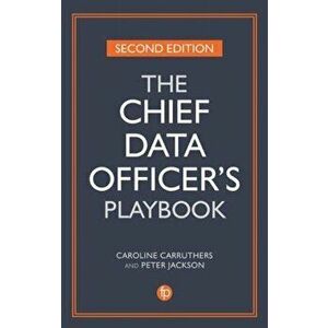 Chief Data Officer's Playbook, Paperback - Peter Jackson imagine