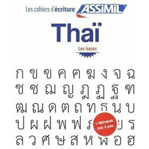 Cahier d'ecriture Thai, Paperback - Mai Anh Nguyen imagine