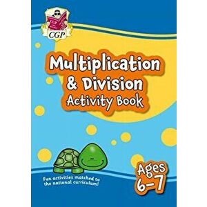 New Multiplication & Division Maths Activity Book for Ages 6-7: perfect for home learning, Paperback - Cgp Books imagine