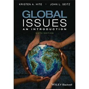Global Issues. An Introduction, Paperback - John L. Seitz imagine
