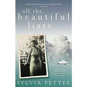 All the Beautiful Liars, Paperback - Sylvia Petter imagine