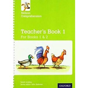 Nelson Comprehension: Years 1 & 2/Primary 2 & 3: Teacher's Book for Books 1 & 2, Paperback - Sarah Lindsay imagine