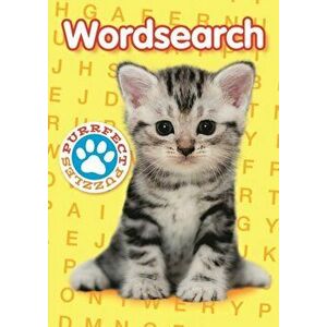 Purrfect Puzzles Wordsearch, Paperback - Eric Saunders imagine