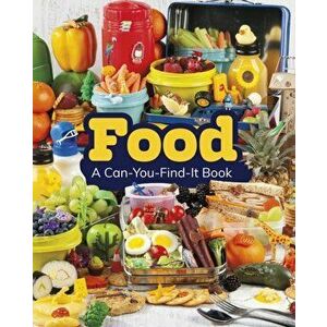 Food. A Can-You-Find-It Book, Paperback - Sarah L. Schuette imagine
