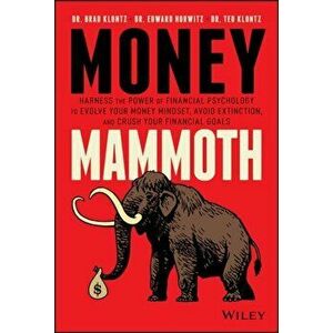 Money Mammoth, Hardback - Ted Klontz imagine