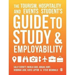 Tourism, Hospitality and Events Student's Guide to Study and Employability, Paperback - Steve Mcdonald imagine