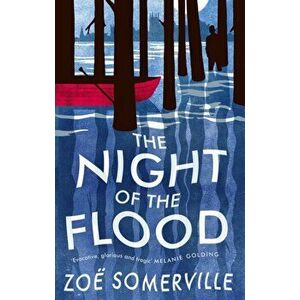 Night of the Flood, Paperback - Zoe Somerville imagine