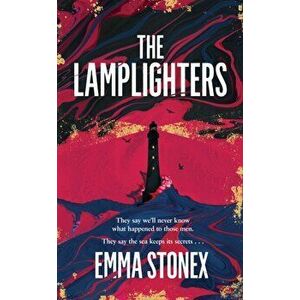 Lamplighters, Hardback - Emma Stonex imagine