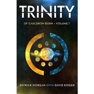 Trinity, Paperback - David Kidger imagine