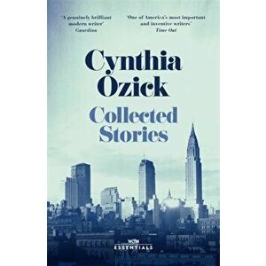 Collected Stories, Paperback - Cynthia Ozick imagine