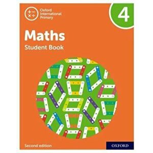 Oxford International Primary Maths Second Edition: Student Book 4, Paperback - Janet Rees imagine