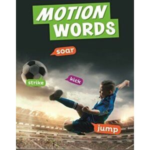Motion Words, Paperback - Carrie B. Sheely imagine