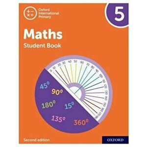 Oxford International Primary Maths Second Edition: Student Book 5, Paperback - Janet Rees imagine