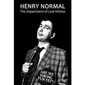 Department of Lost Wishes, Paperback - Henry Normal imagine