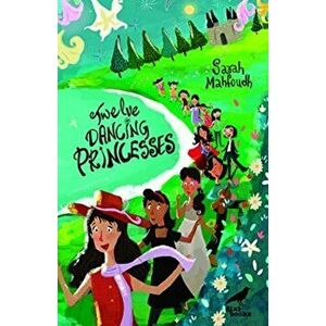 The Twelve Dancing Princesses, Paperback imagine