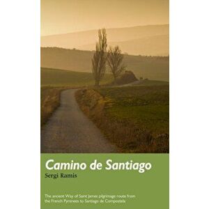 Camino de Santiago, Paperback imagine