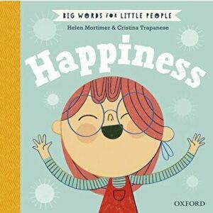 Big Words for Little People Happiness, Hardback - Helen Mortimer imagine