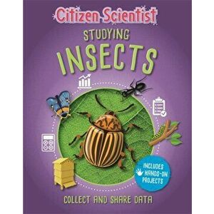 Studying Insects, Paperback - Izzi Howell imagine
