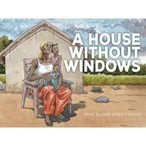 House Without Windows, Paperback - Marc Ellison imagine
