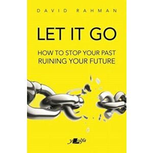 Let It Go, Paperback - David Rahman imagine