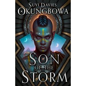 Son of the Storm, Paperback - Suyi Davies Okungbowa imagine