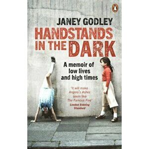 Handstands In The Dark. A True Story of Growing Up and Survival, Paperback - Janey Godley imagine