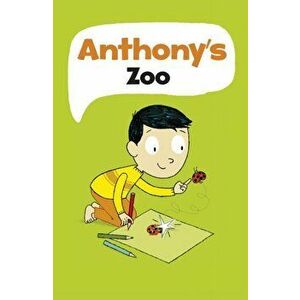 Anthony's Zoo, Paperback - Juan Berrio imagine